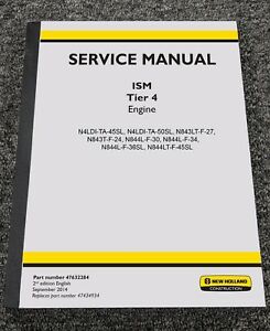 New Holland ISM Tier 4 Engine Service Repair Manual PDF Download
