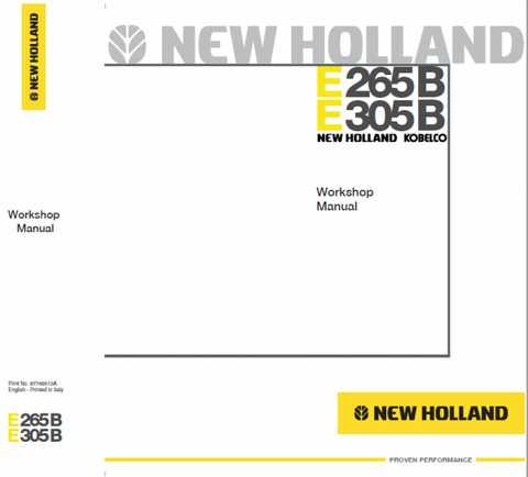 New Holland Kobelco E265B and E305B Excavator Service Repair Manual PDF Download