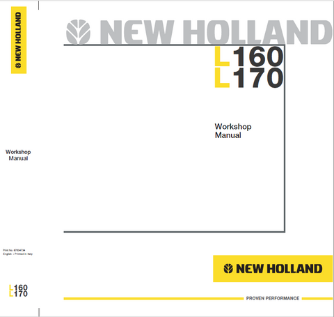New Holland L160 and L170 Skid Steer Service Repair Manual PDF Download