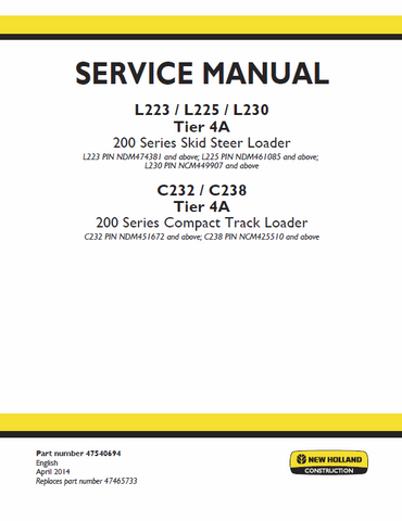 New Holland L223, L225, L230 and C238 C232 Skid Steer Loader Service Repair Manual PDF Download