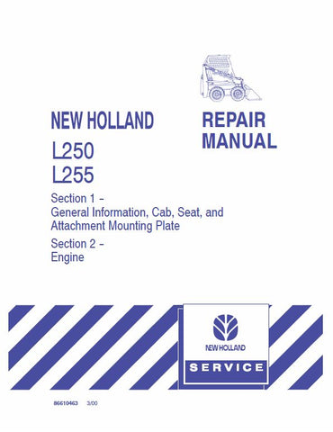 New Holland L250, L255 Skid Steer Loader Service Repair Manual PDF Download