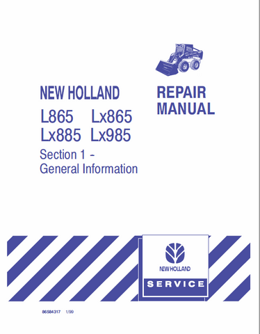 New Holland L865, LX865, LX885, LX985 Skid Steer Loader Service Repair Manual PDF Download