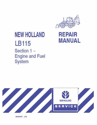 New Holland LB115 Backhoe Loader Service Repair Manual PDF Download