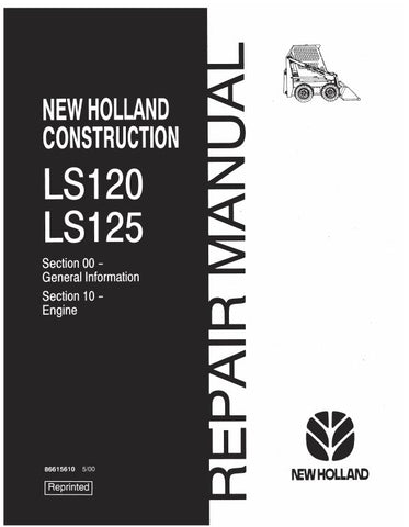 New Holland LS120, LS125 Skid Steer Loader Service Repair Manual PDF Download