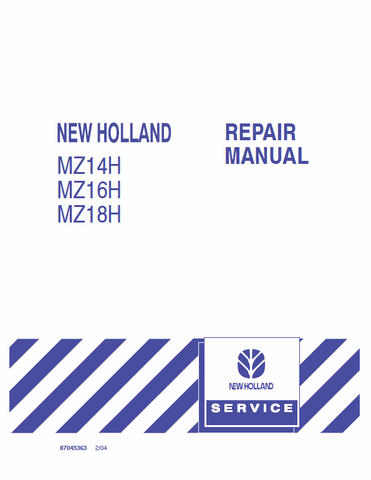 New Holland MZ14H, MZ16H, MZ18H Mower Tractor Service Repair Manual PDF Download