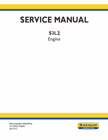 New Holland S3L2 Engine Service Repair Manual PDF Download