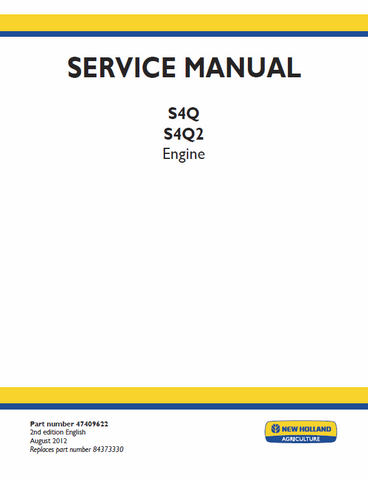 New Holland S4Q, S4Q2 Engine Service Repair Manual PDF Download