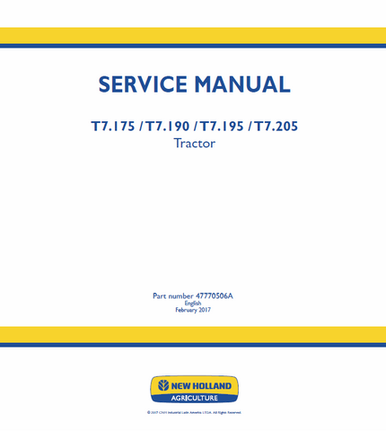 New Holland T7.175, T7.190,  T7.195, T7.205 Tractor Service Repair Manual PDF Download