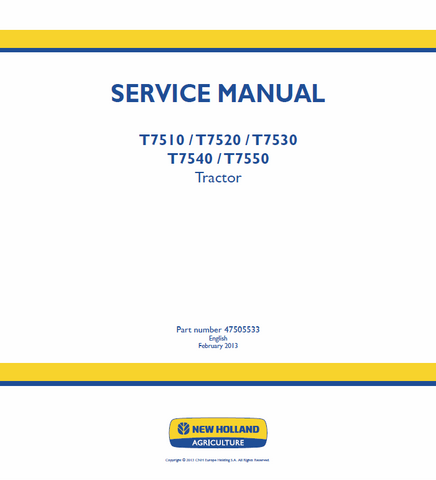 New Holland T7510, T7520, T7530, T7540, T7550 Tractor Service Repair Manual PDF Download