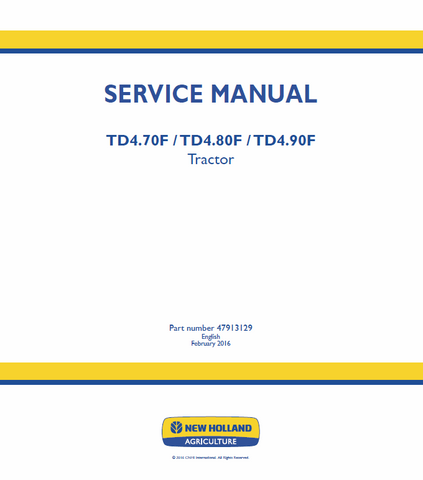 New Holland TD4.70F, TD4.80F, TD4.90F Tractor Service Repair Manual PDF Download