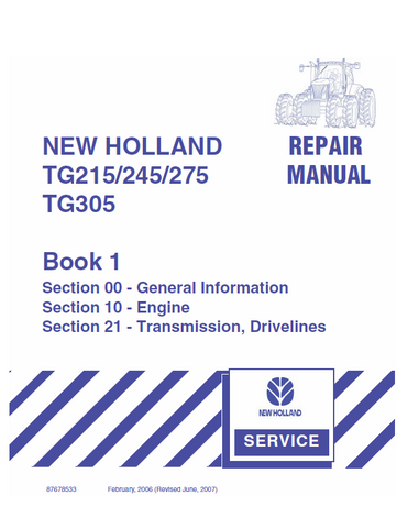 New Holland TG215, TG245, TG275, TG305 Tractor Service Repair Manual PDF Download