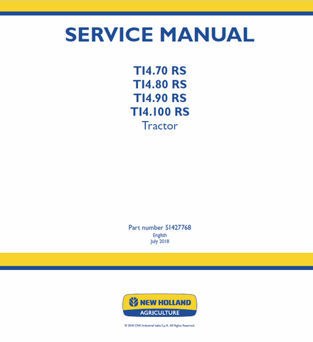 New Holland TI4.70 RS, TI4.80 RS, TI4.90 RS, TI4.100 RS Tractor Service Repair Manual PDF Download