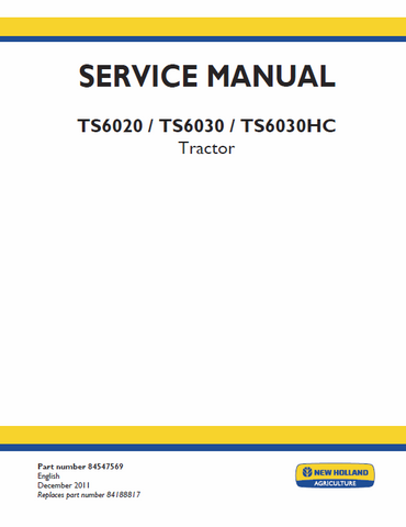 New Holland TS6020, TS6030, TS6030HC Tractors Service Repair Manual PDF Download