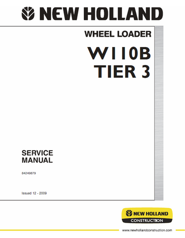New Holland W110B Tier 3 Wheel Loader Service Repair Manual PDF Download