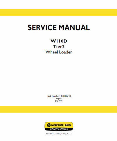 New Holland W110D Tier 2 Wheel Loader Service Repair Manual PDF Download