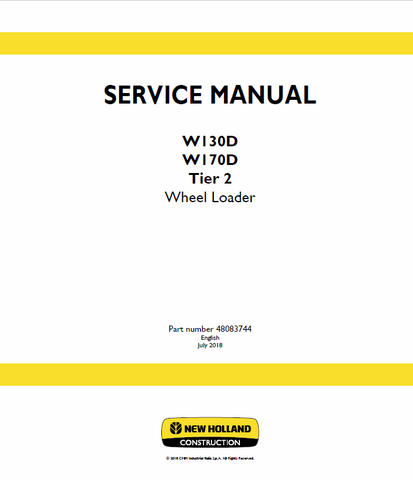 New Holland W130D, W170D Tier 2 Wheel Loader Service Repair Manual PDF Download