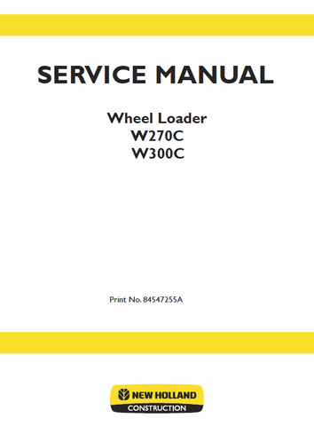 New Holland W270C, W300C Wheel Loader Service Repair Manual PDF Download