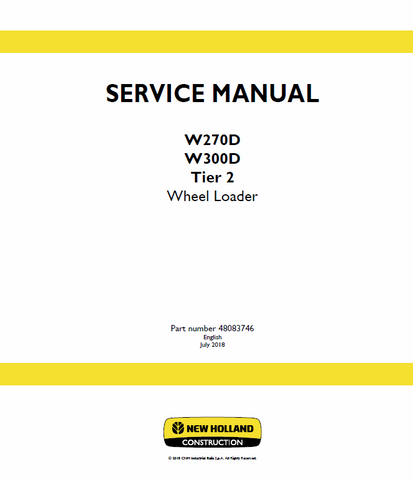 New Holland W270D, W300D Tier 2 Wheel Loader Service Repair Manual PDF Download
