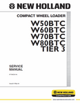 New Holland W50BTC, W60BTC, W70BTC, W80BTC Tier 3 Compact Wheel Loader Service Repair Manual PDF Download