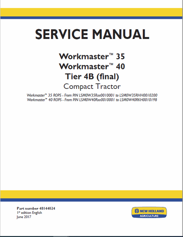 New Holland Workmaster 35 and 40 Tier 4B Final Compact Tractor Service Repair Manual PDF Download