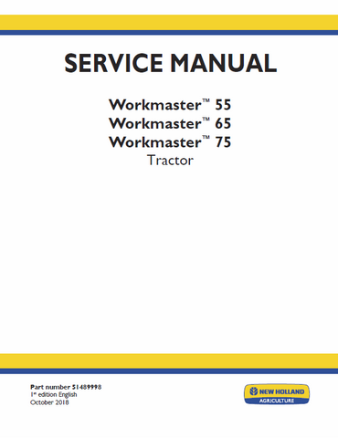 New Holland Workmaster 55, 65, 75 Tractor Service Repair Manual PDF Download