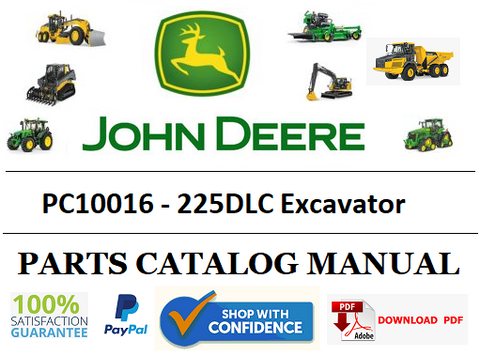 PC10016 PARTS CATALOG MANUAL - JOHN DEERE 225DLC Excavator BEST PDF