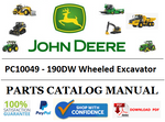 PC10049 PARTS CATALOG MANUAL - JOHN DEERE 190DW Wheeled Excavator BEST PDF