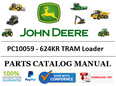 PC10059 PARTS CATALOG MANUAL - JOHN DEERE 624KR TRAM Loader Official PDF Download