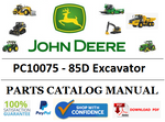 PC10075 PARTS CATALOG MANUAL - JOHN DEERE 85D Excavator BEST PDF