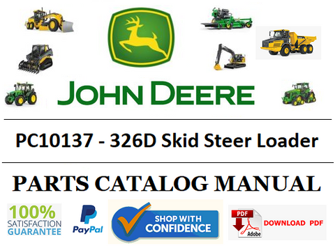 PC10137 PARTS CATALOG MANUAL - JOHN DEERE 326D Skid Steer Loader Official PDF Download