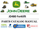 PC1109 PARTS CATALOG MANUAL - JOHN DEERE JD480 Forklift PDF Download