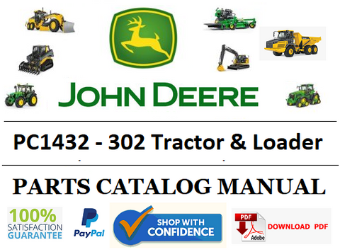 PC1432 PARTS CATALOG MANUAL - JOHN DEERE 302 Tractor & Loader Official PDF Download