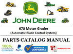 PC1519 PARTS CATALOG MANUAL - JOHN DEERE 670 Motor Grader Official PDF Download