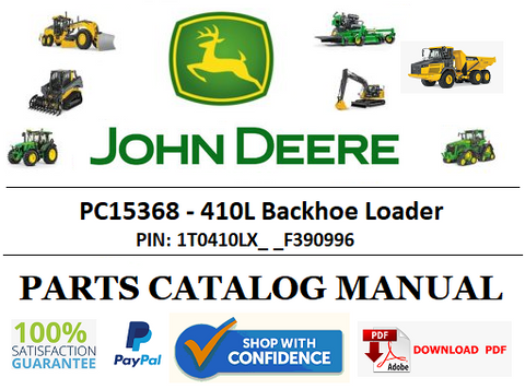 PC15368 PARTS CATALOG MANUAL - JOHN DEERE 410L Backhoe Loader PIN: 1T0410LX_ _F390996 BEST PDF