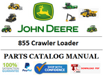 PC1625 PARTS CATALOG MANUAL - JOHN DEERE 855 Crawler Loader BEST PDF