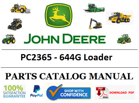 PC2365 PARTS CATALOG MANUAL - JOHN DEERE 644G Loader Official PDF Download