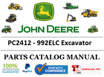 PC2412 PARTS CATALOG MANUAL - JOHN DEERE 992ELC Excavator BEST PDF