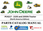 PC4217 PARTS CATALOG MANUAL - JOHN DEERE 2155 and 2355N Tractor (North America Edition) Official PDF Download