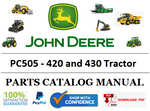 PC505 PARTS CATALOG MANUAL - JOHN DEERE 420 and 430 Tractor Official PDF Download