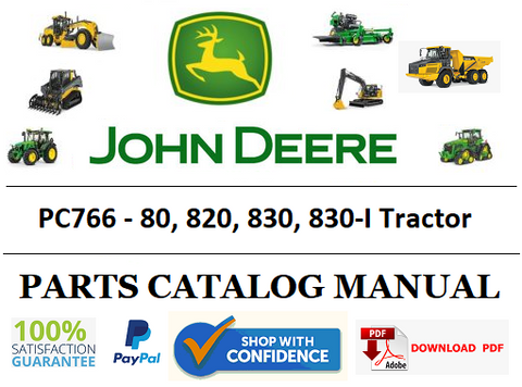 PC766 PARTS CATALOG MANUAL - JOHN DEERE 80, 820, 830, 830-I Tractor Official PDF Download
