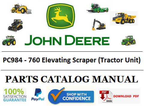 PC984 PARTS CATALOG MANUAL - JOHN DEERE 760 Elevating Scraper (Tractor Unit) Official PDF Download