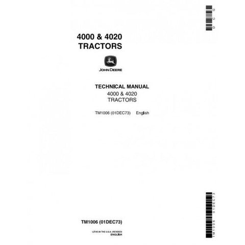 TM1006 SERVICE REPAIR TECHNICAL MANUAL - JOHN DEERE 4000, 4020 TRACTORS DOWNLOAD