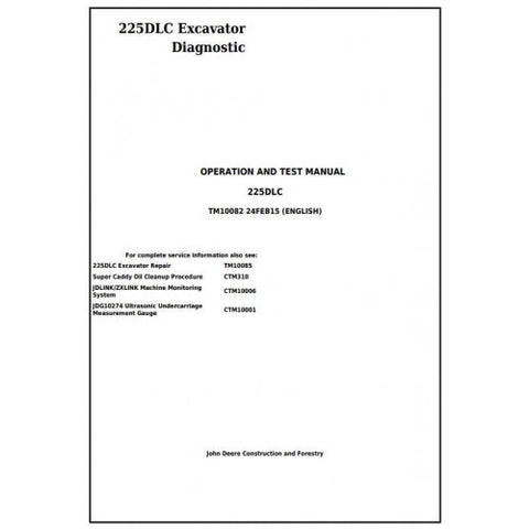 TM10082 DIAGNOSTIC OPERATION AND TESTS SERVICE MANUAL - JOHN DEERE 225DLC EXCAVATOR DOWNLOAD