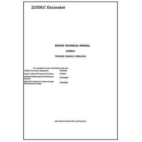 TM10085 SERVICE REPAIR TECHNICAL MANUAL - JOHN DEERE 225DLC EXCAVATOR DOWNLOAD