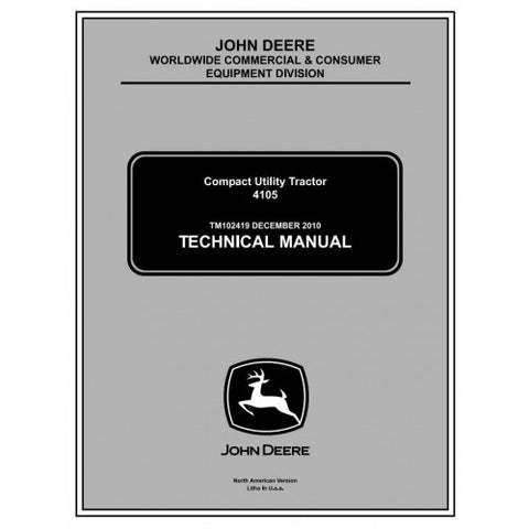 TM102419 SERVICE REPAIR TECHNICAL MANUAL - JOHN DEERE 4105 COMPACT UTILITY TRACTORS DOWNLOAD