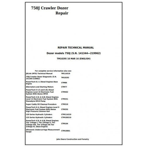 TM10295 SERVICE REPAIR TECHNICAL MANUAL - JOHN DEERE 750J CRAWLER DOZER (SN. 141344 - 219962) DOWNLOAD