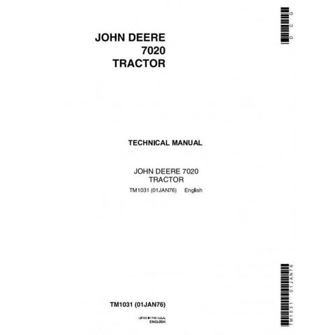 TM1031 SERVICE REPAIR TECHNICAL MANUAL - JOHN DEERE 7020 (4WD) ARTICULATED TRACTORS DOWNLOAD