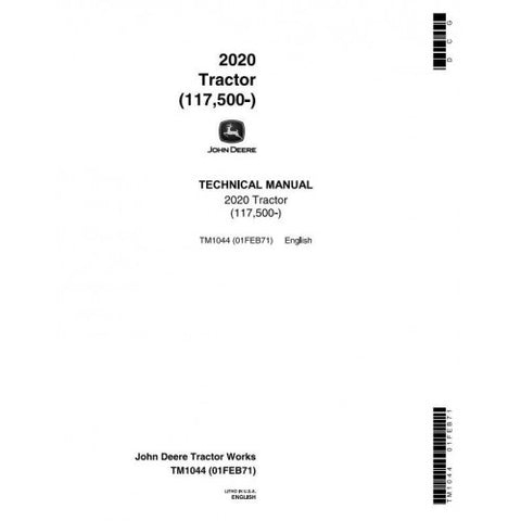 TM1044 SERVICE REPIAR TECHNICAL MANUAL - JOHN DEERE 2020 TRACTOR (SN. FROM 117500) DOWNLOAD