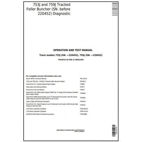 TM10510 DIAGNOSTIC OPERATION AND TESTS SERVICE MANUAL - JOHN DEERE 753J, 759J (SN.-220452) TRACKED FELLER BUNCHER DOWNLOAD