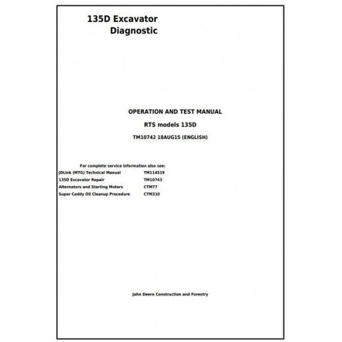 TM10742 DIAGNOSTIC OPERATION AND TESTS SERVICE MANUAL - JOHN DEERE 135D RTS EXCAVATOR DOWNLOAD